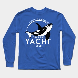 Orca Bay Yacht Club - reverse white Long Sleeve T-Shirt